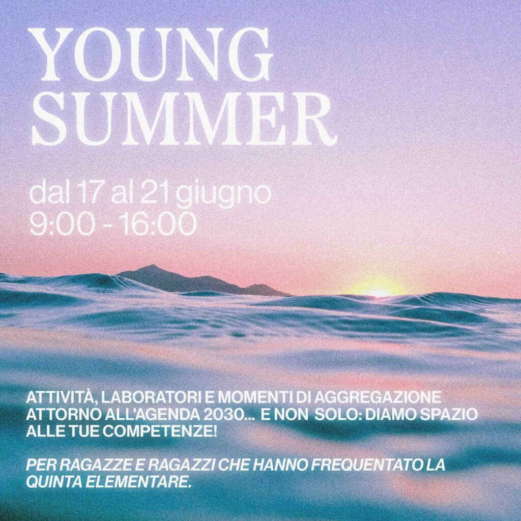 YOUNG SUMMER: per ragazze e ragazzi di quinta elementare