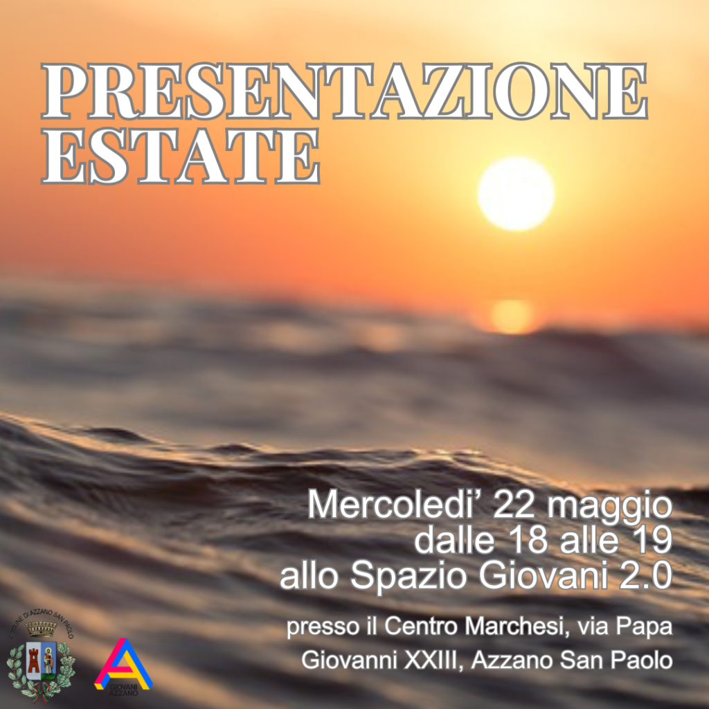 ESTATE 2024: Presentazione per famiglie e ragazzi