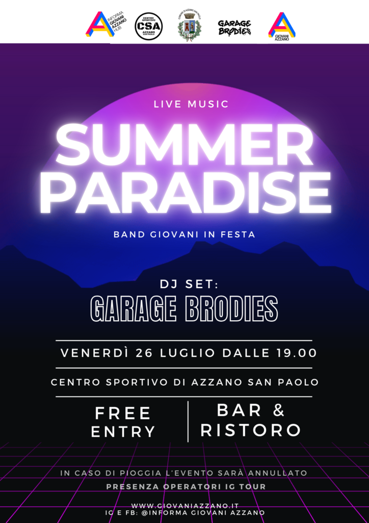 SUMMER PARADISE venerdì 26 luglio ore 19:00