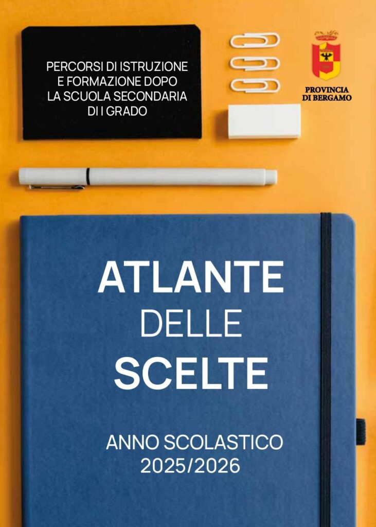 Scegliere la scuola superiore? L'Atlante delle scelte ti guida! On line la nuova edizione