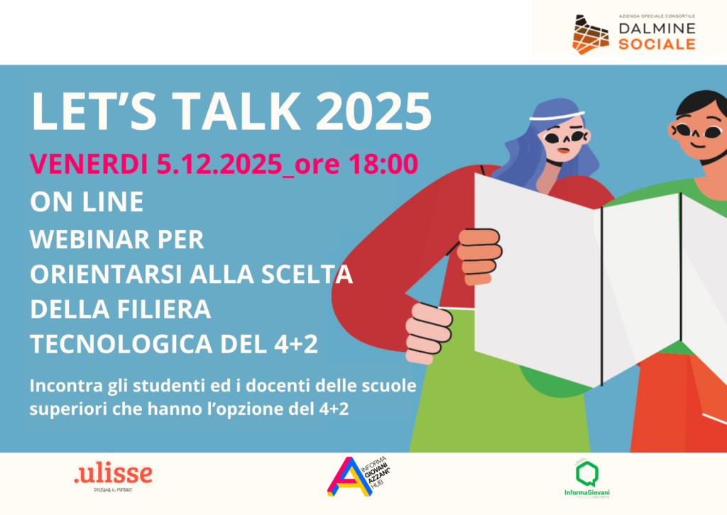 Orientati al futuro: Webinar il 5 dicembre alle ore 18:00 ."LET'S TALK 2025" on line sulla Filiera Tecnologica 4+2