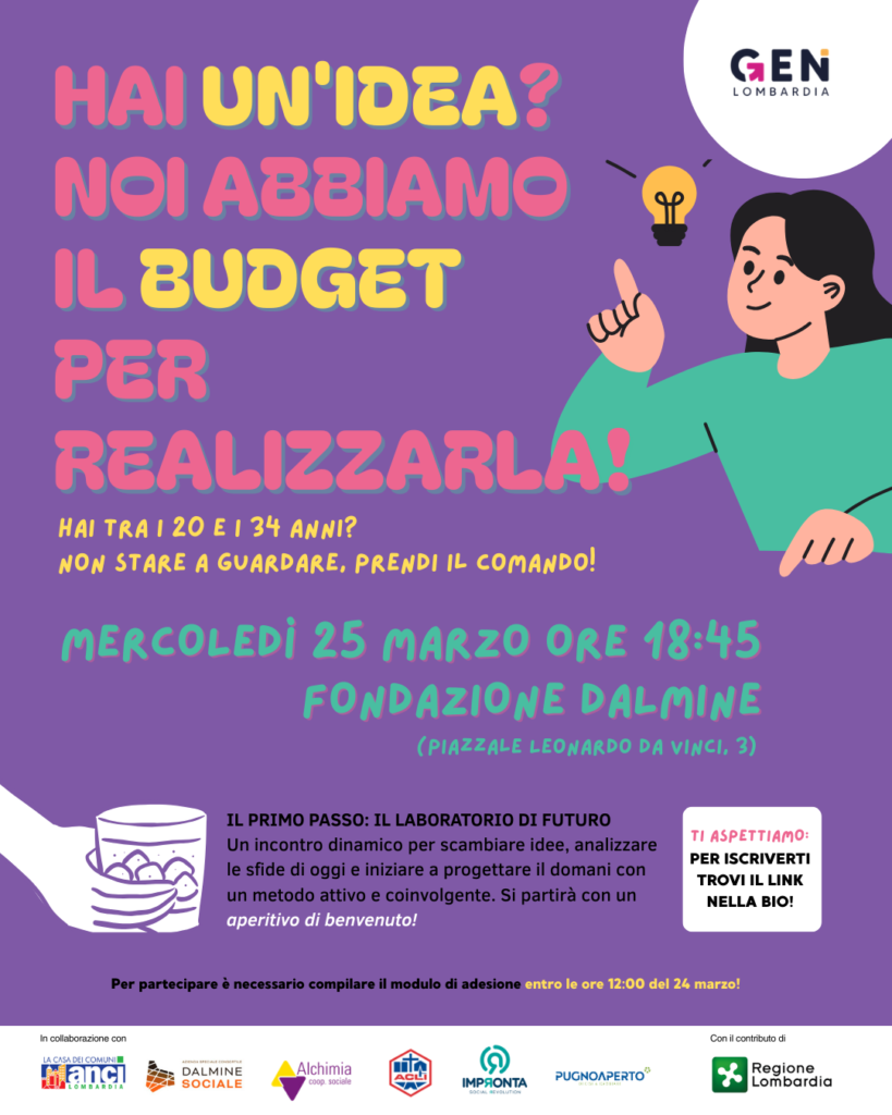 Hai un’idea? Noi abbiamo il budget per realizzarla! Partecipa a Giovani Connessioni il 25 marzo