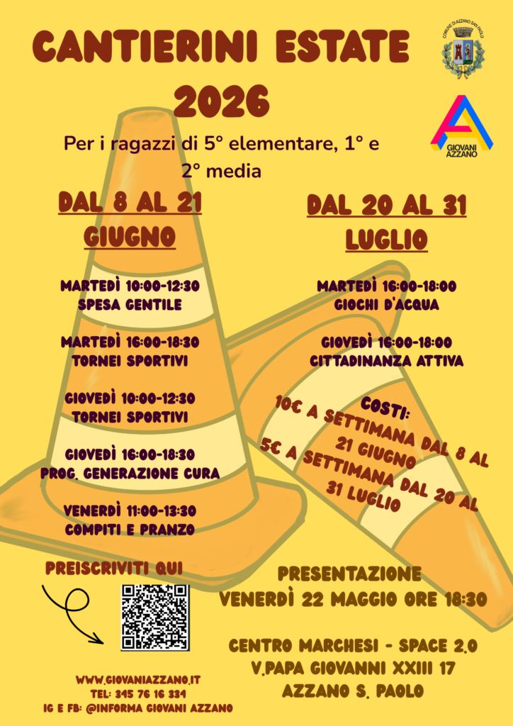Cantierini Estate 2026: la tua estate ad Azzano entra nel vivo! Vieni alla presentazione il 22 maggio