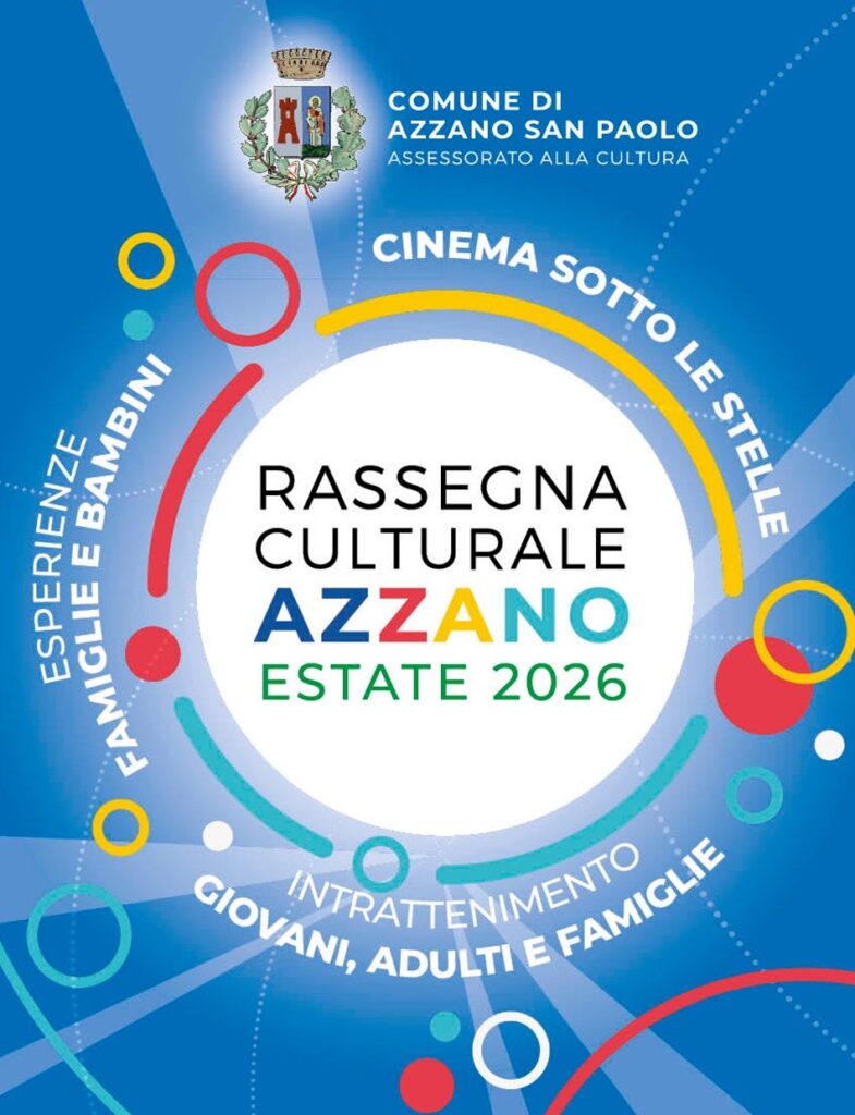 Azzano Estate 2026: un’estate ricca di eventi per tutta la famiglia!