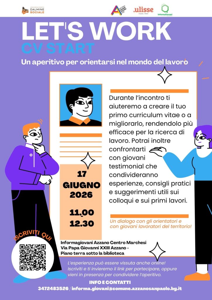 LET'S WORK – CV START: Un incontro per orientarsi nel mondo del lavoro il 17 giugno presso l'informa Giovani