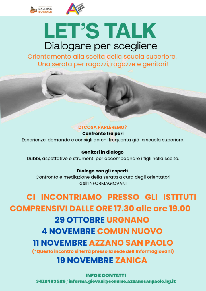 LET’S TALK: Dialogare per scegliere. Ecco il calendario dei 4 appuntamenti per studenti e famiglie promosse dall'IG di Azzano San Paolo